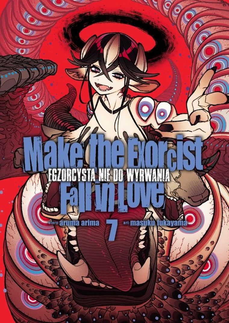 Make The Exorcist Fall in Love. Egzorcysta nie do wyrwania. Tom 7