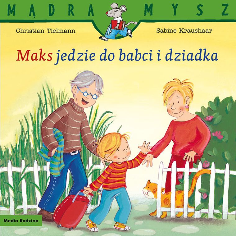 Maks jedzie do babci i dziadka. Mądra mysz