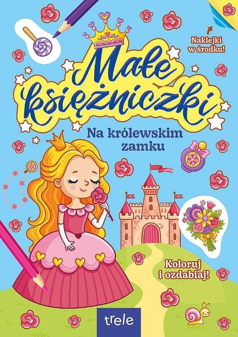 Małe księżniczki. Na królewskim zamku