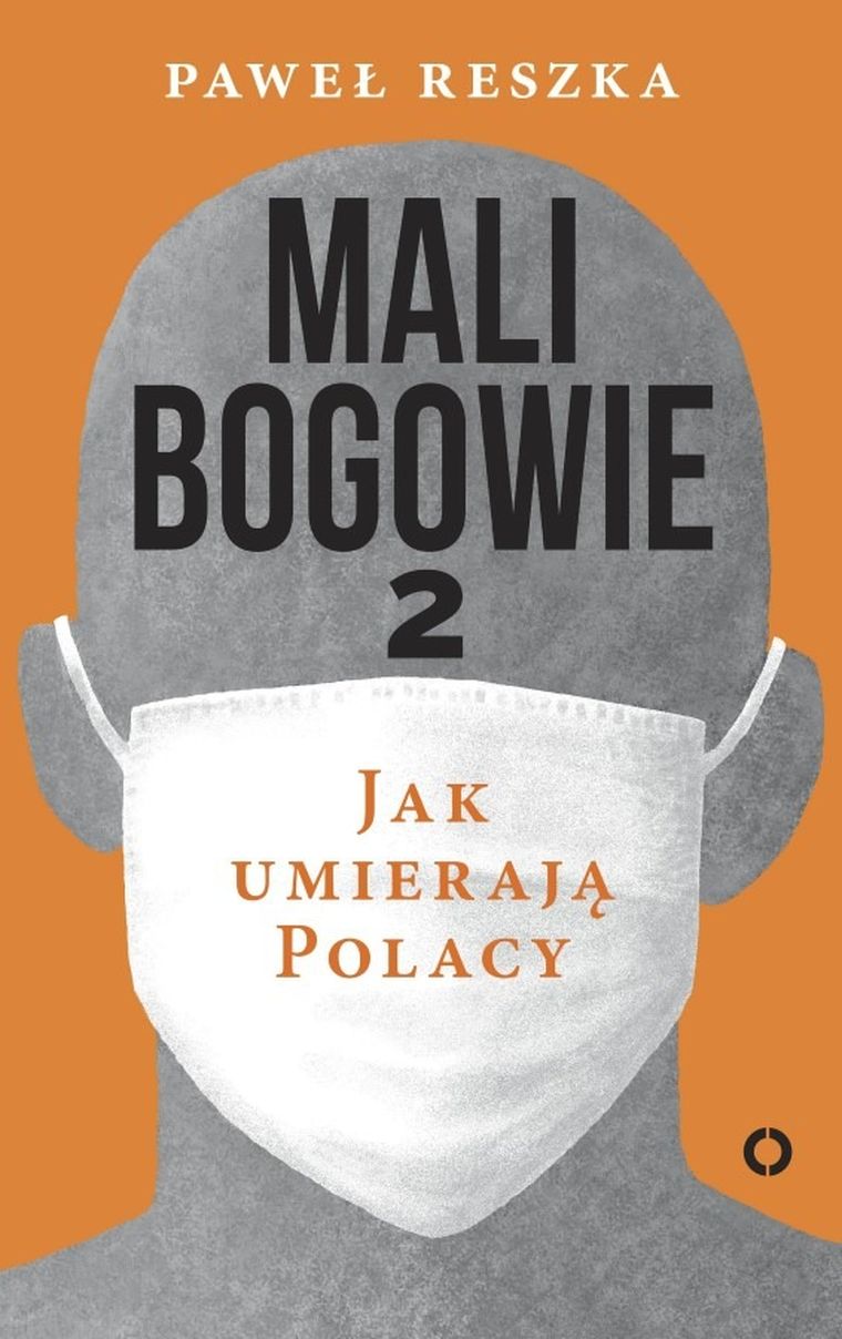 Mali bogowie 2. Jak umierają Polacy