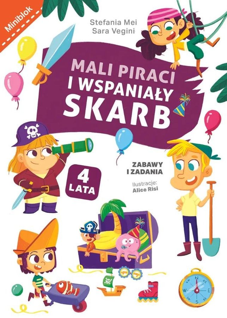 Mali piraci i wspaniały skarb. Zabawy i zadania