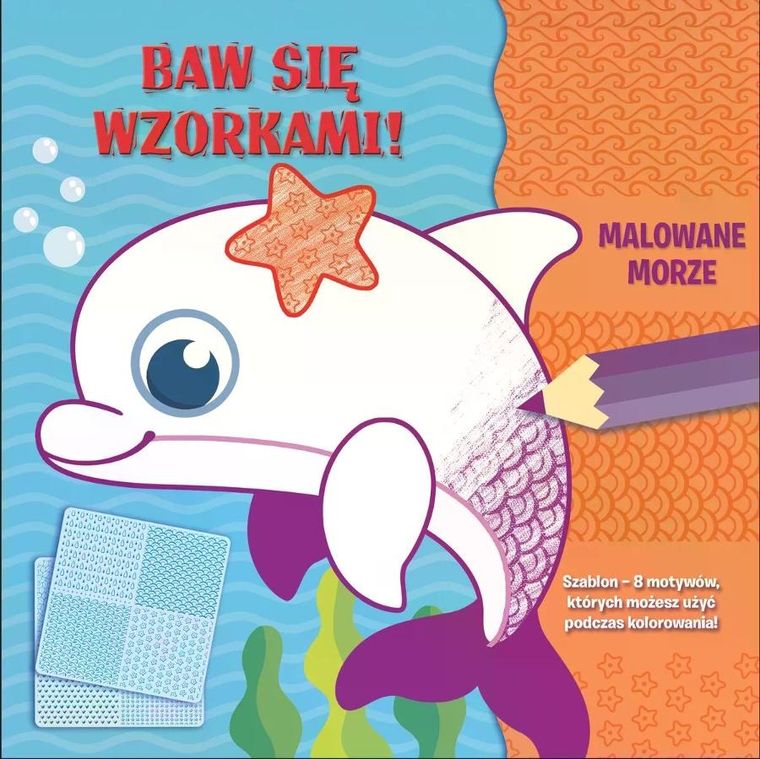 Malowane morze. Baw się wzorkami!
