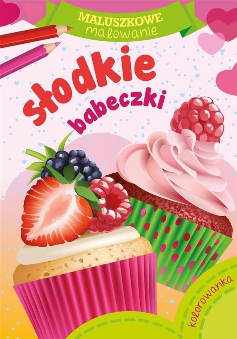 Malowanka A5. Maluszkowe malowanie. Słodkie babeczki