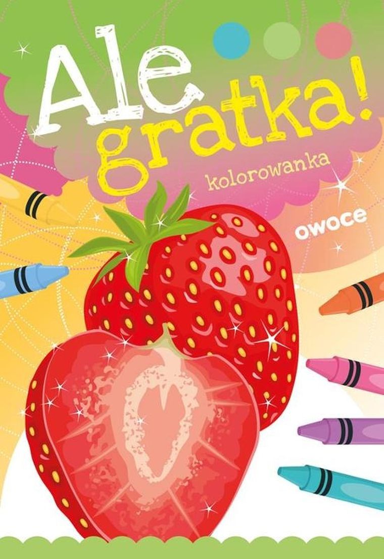 Malowanka B5. Ale gratka. Owoce