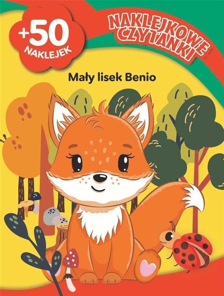 Mały lisek Benio. Naklejkowe czytanki