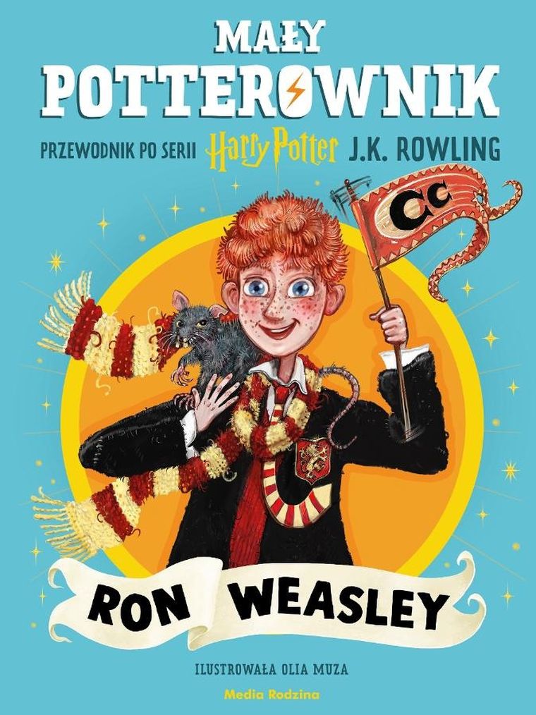 Mały potterownik. Przewodnik po serii Harry Potter. Ron Weasley