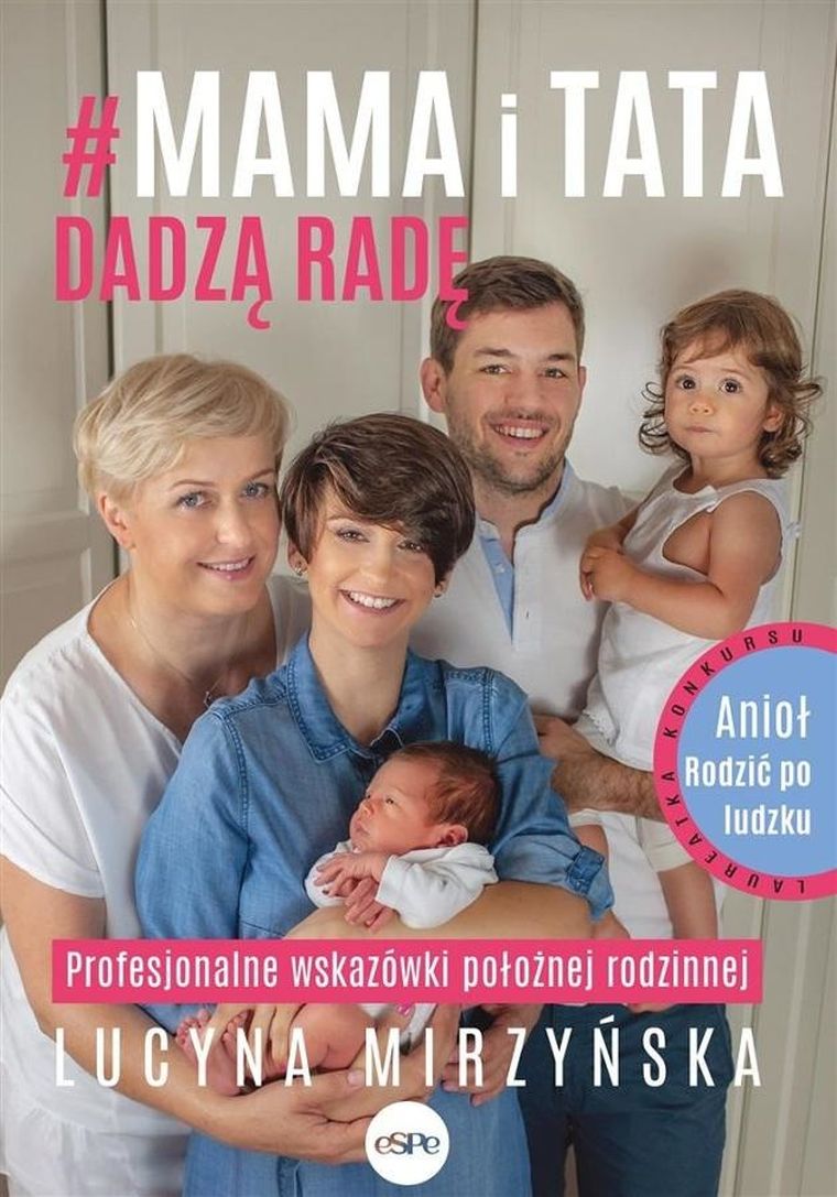 #Mama i tata dadzą radę. Profesjonalne wskazówki