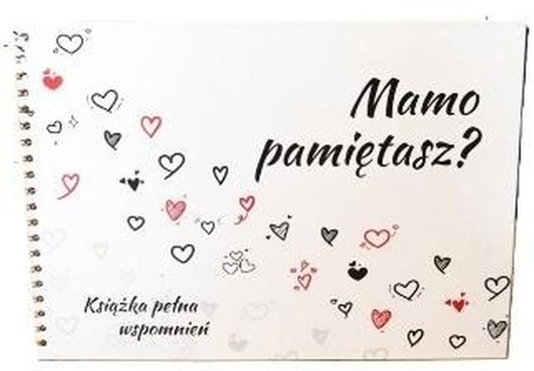Mamo pamiętasz?