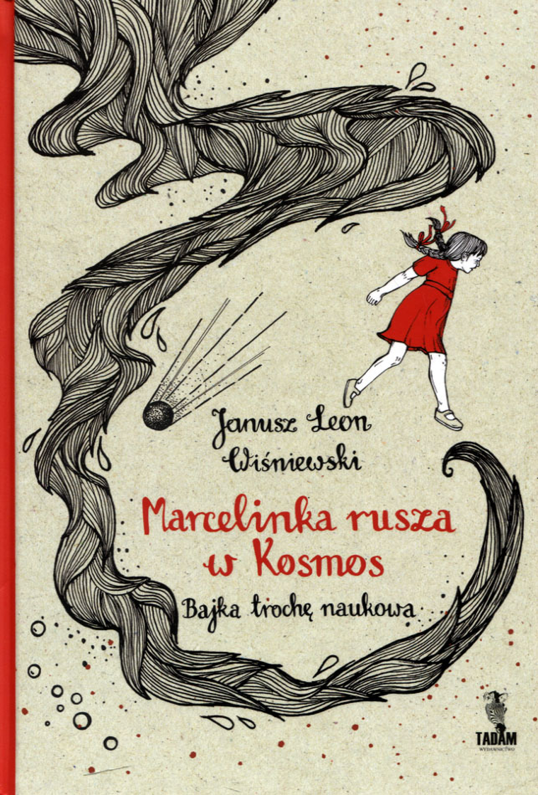 Marcelinka rusza w kosmos. Bajka trochę naukowa