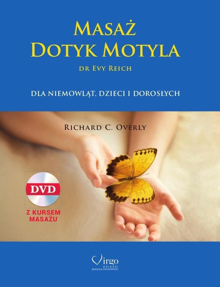 Masaż. Dotyk motyla dr Evy Reich + DVD