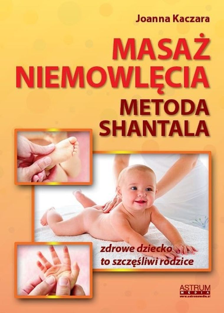 Masaż niemowlęcia metodą Shantala