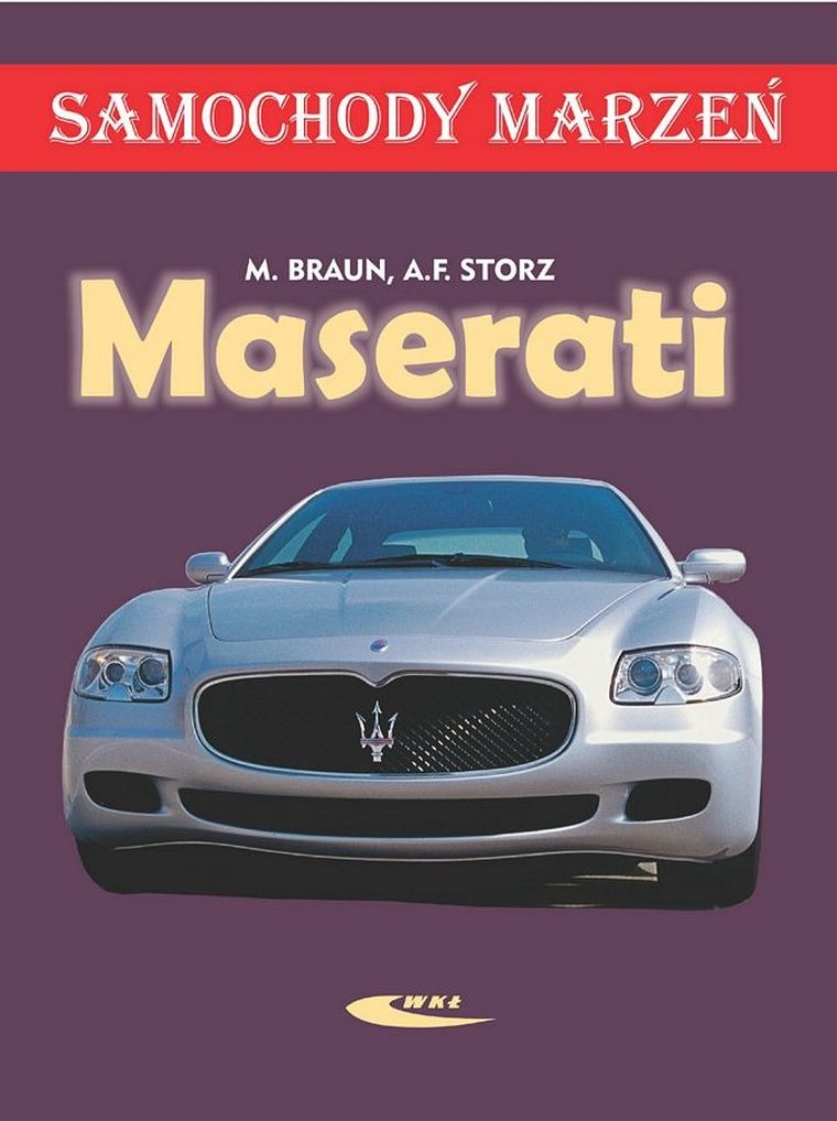 Maserati. Samochody marzeń