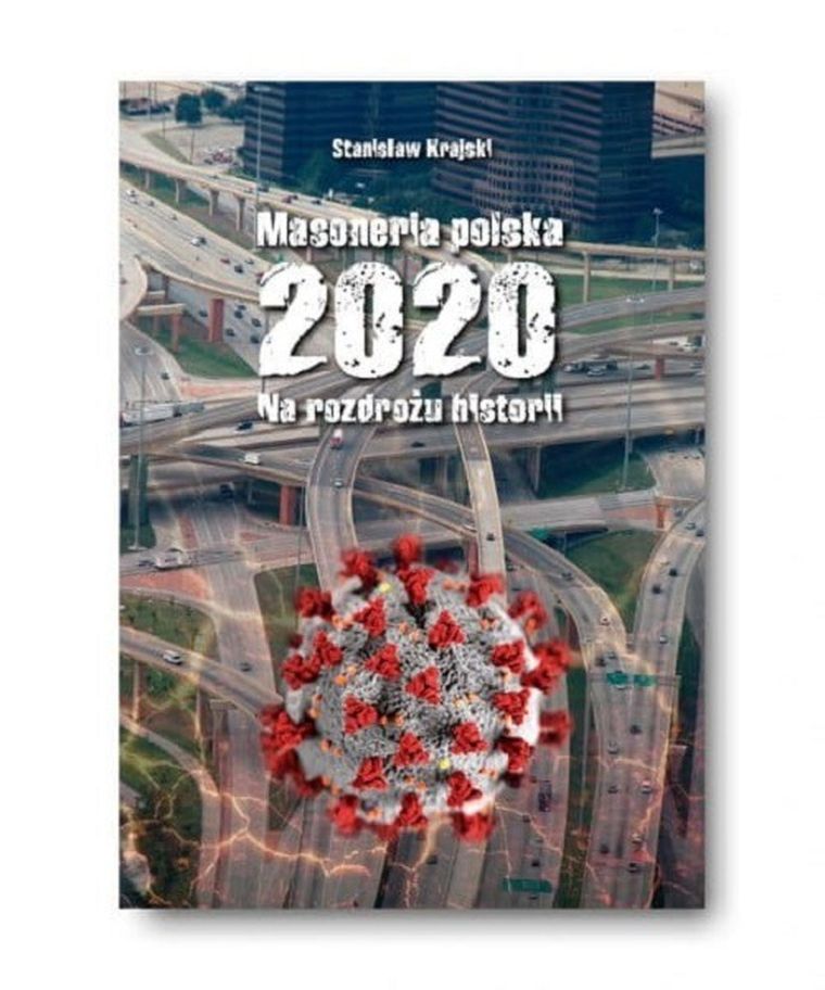 Masoneria polska 2020. Na rozdrożu historii