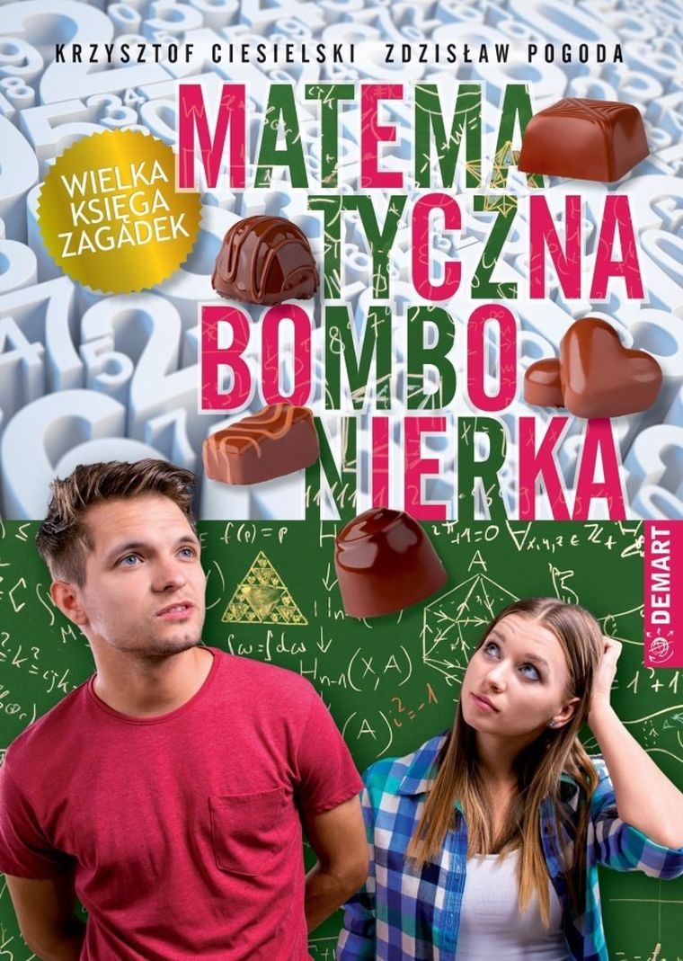 Matematyczna bombonierka. Wielka księga zagadek