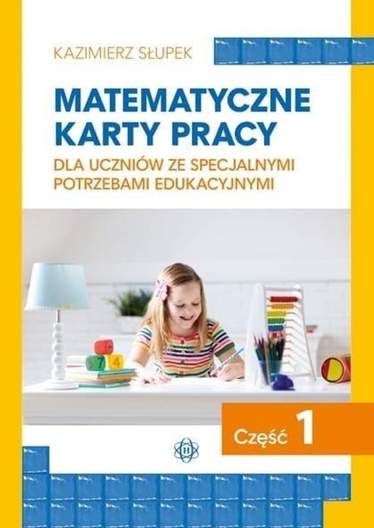 Matematyczne karty pracy. Część 1