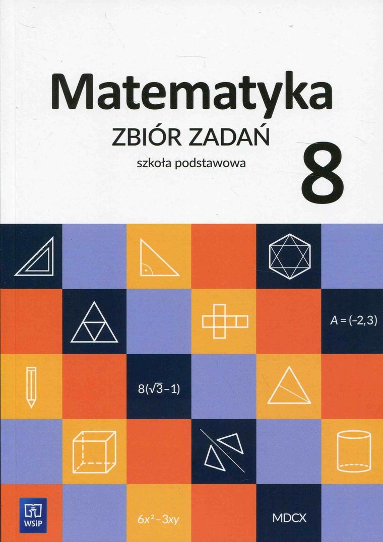 Matematyka 8. Zbiór zadań