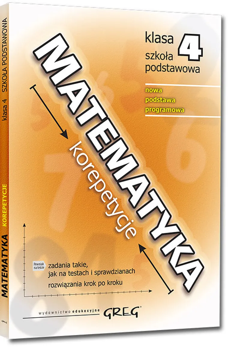Matematyka. Korepetycje. Szkoła podstawowa. Klasa 4. Nowa podstawa programowa