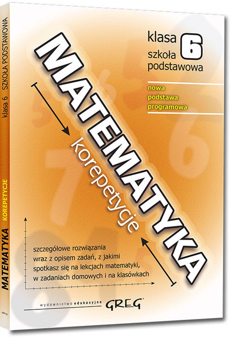 Matematyka. Korepetycje. Szkoła podstawowa. Klasa 6