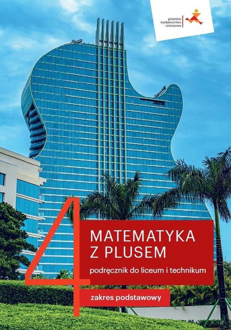 Matematyka LO 4 Z Plusem. Podręcznik