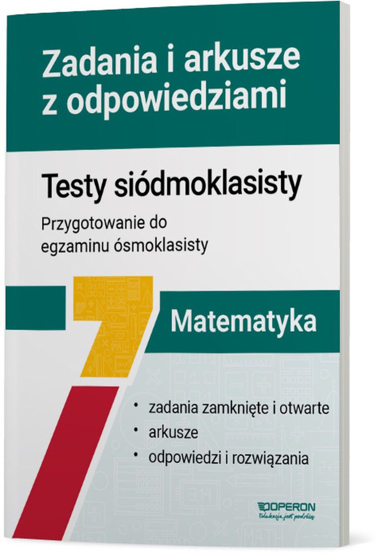 Matematyka SP 7. Testy siódmoklasisty. Zadania