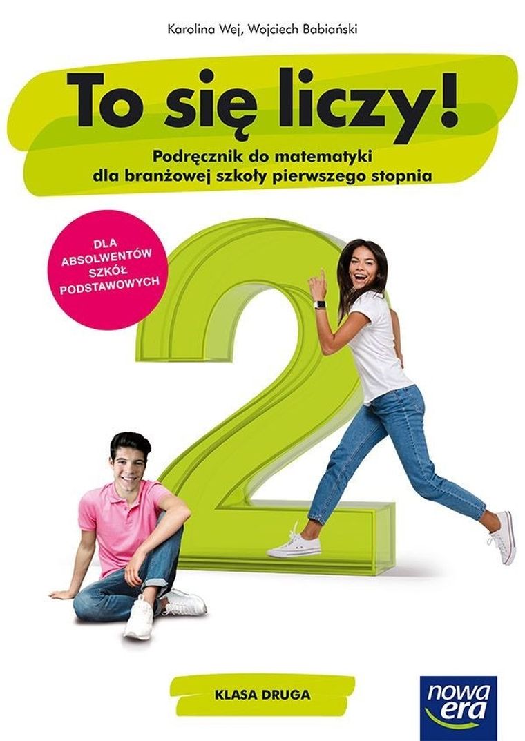 Matematyka to się liczy. Podręcznik 2. Szkoła branżowa