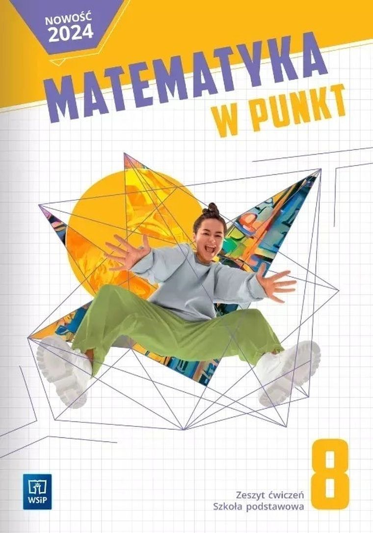 Matematyka w punkt. Zeszyt ćwiczeń. Klasa 8. Szkoła podstawowa