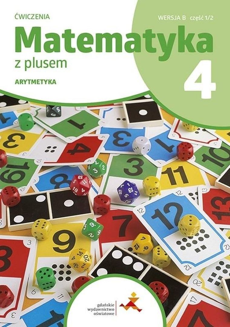 Matematyka z plusem. Ćwiczenia. Arytmetyka wersja B. SP 4