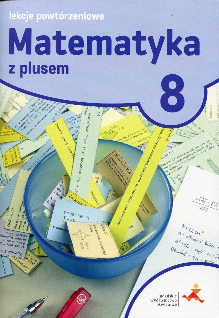 Matematyka z plusem. Klasa 8. Lekcje powtórzeniowe