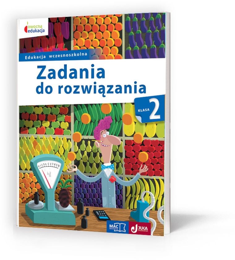 Matematyka, Zadania do rozwiązania. Klasa 2. MAC Edukacja