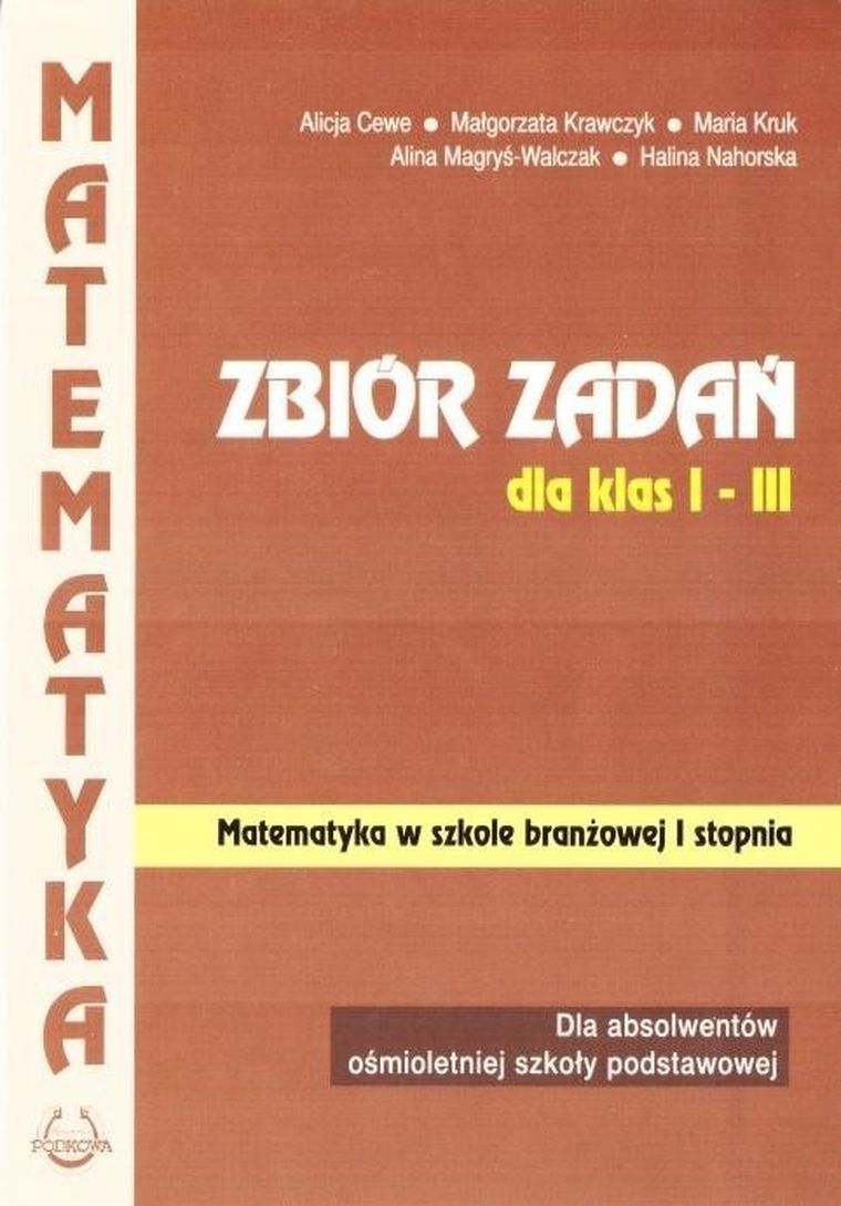 Matematyka. Zbiór zadań dla klas 1-3