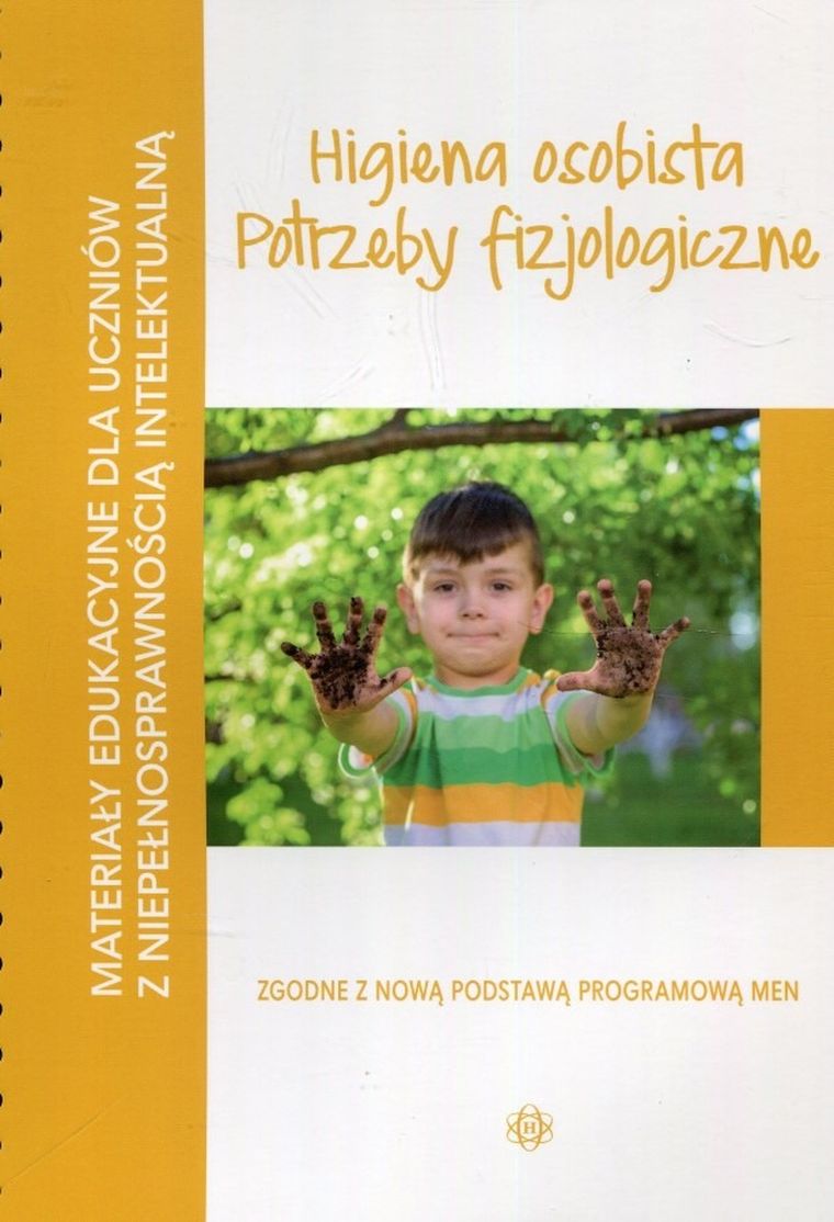 Materiały edukacyjne dla uczniów z niepełnosprawnością intelektualną. Higiena osobista. Potrzeby fizjologiczne