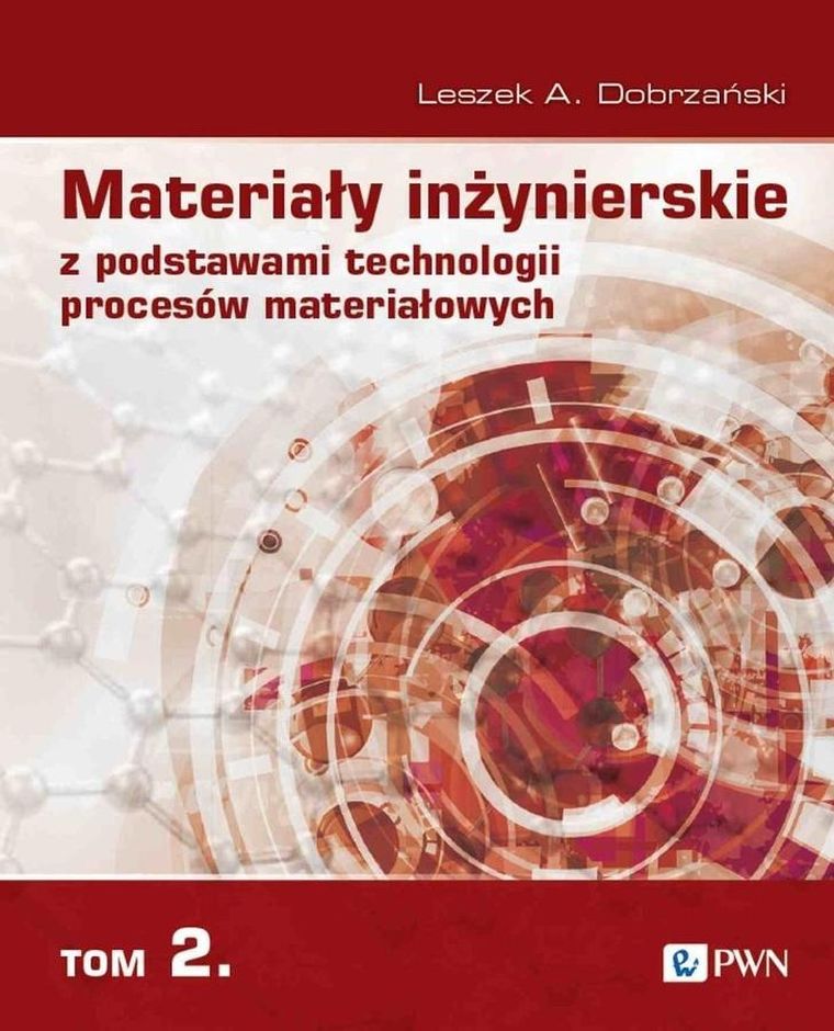 Materiały inżynierskie z podstawami technologii