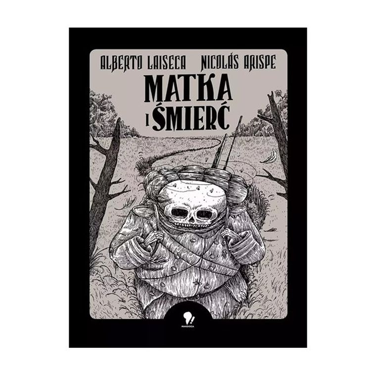 Matka i śmierć. Odchodzenie