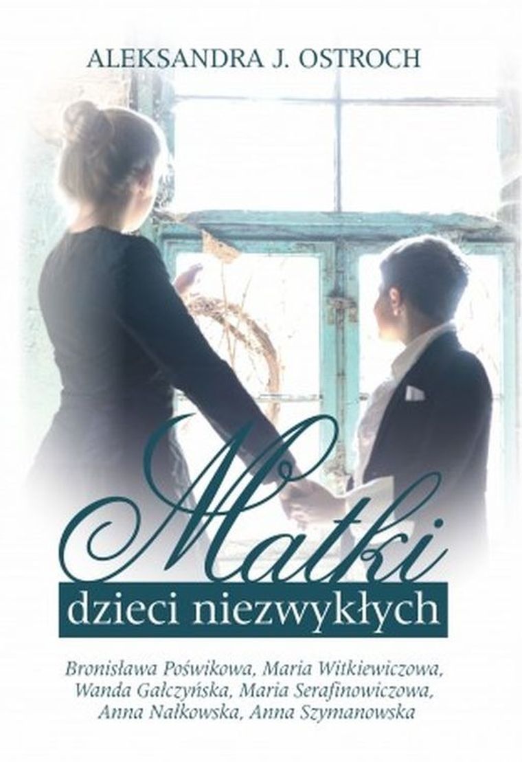 Matki dzieci niezwykłych