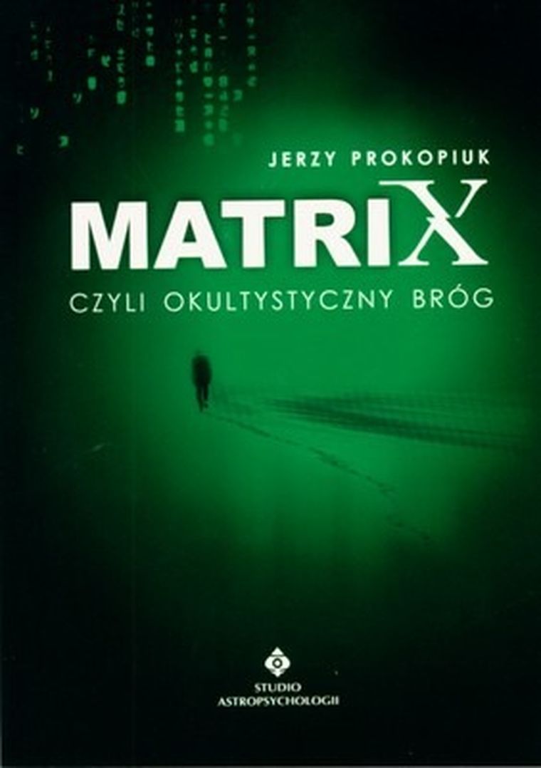 Matrix, czyli okultystyczny bróg