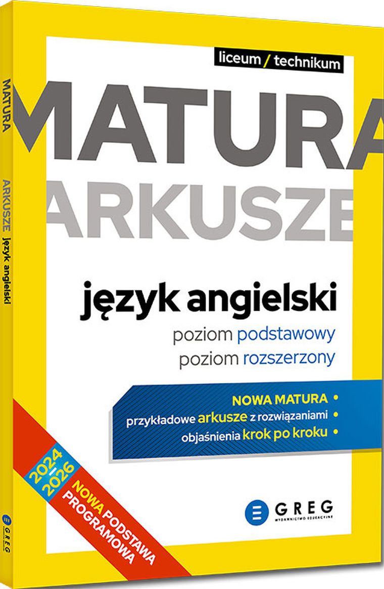 Matura - arkusze - język angielski. Poziom podstawowy, poziom rozszerzony