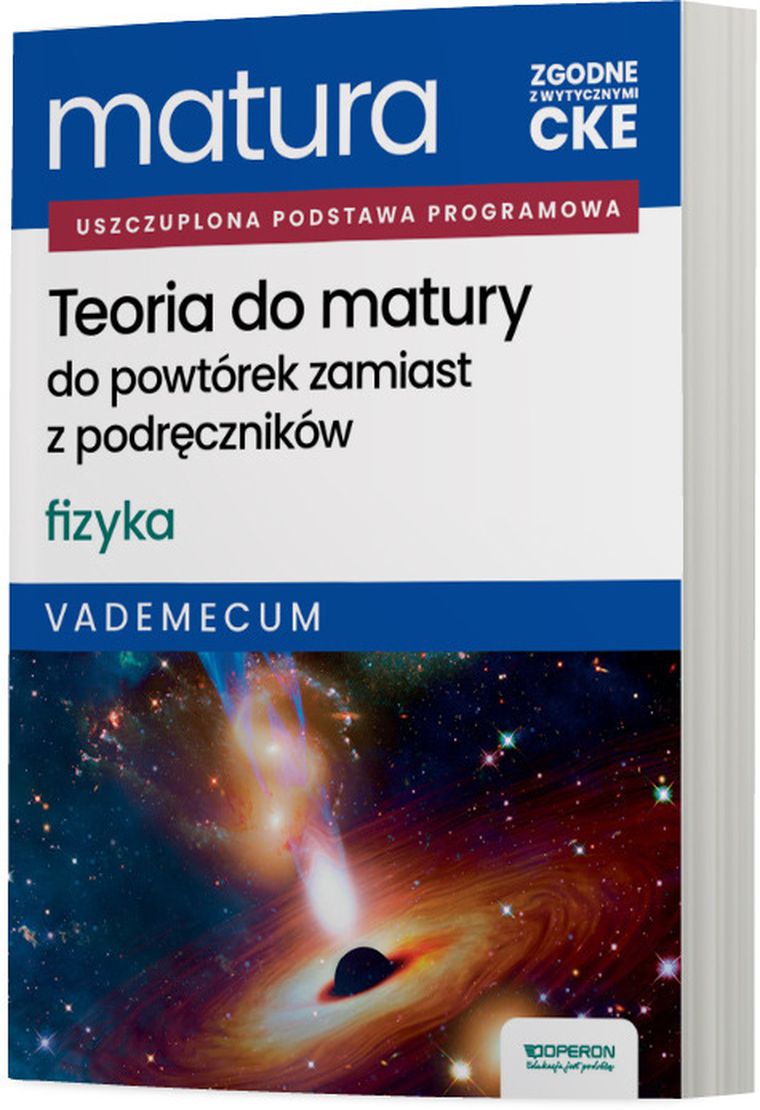 Matura 2026. Fizyka. Teoria do matury. Vademecum