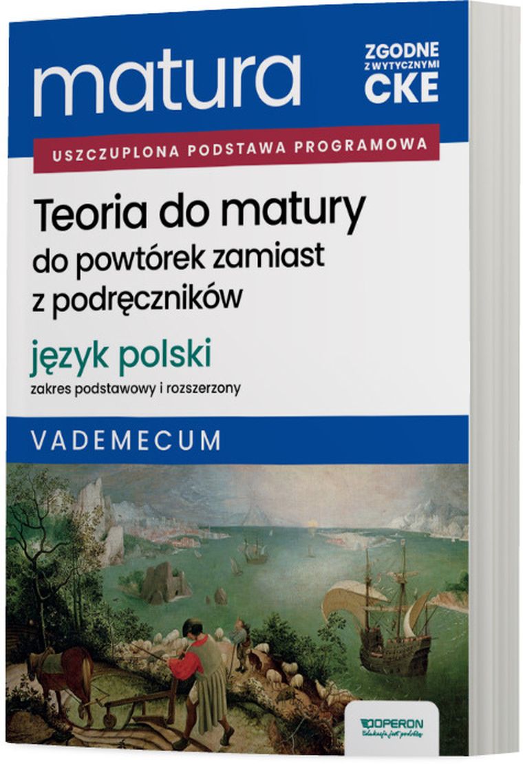 Matura 2026. Język polski. Teoria do matury. Zakres podstawowy i rozszerzony. Vademecum