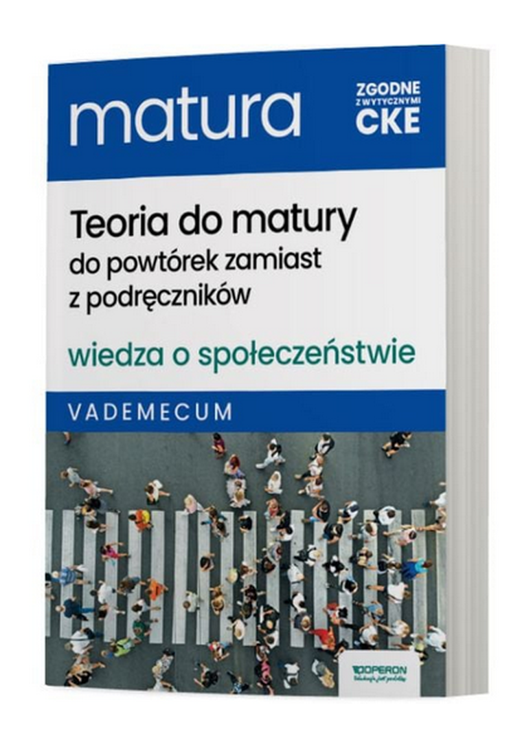 Matura 2026. Wiedza o społeczeństwie. Teoria do matury. Vademecum