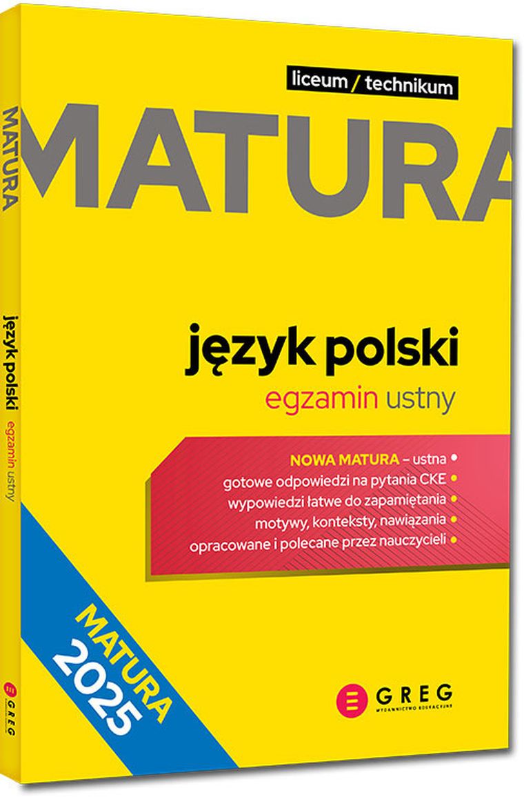 Matura. Język polski - egzamin ustny 2025. Repetytorium maturalne
