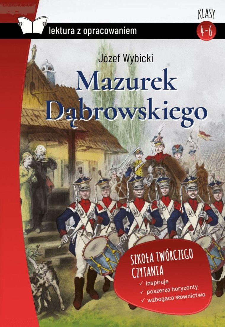 Mazurek dąbrowskiego. Lektura z opracowaniem