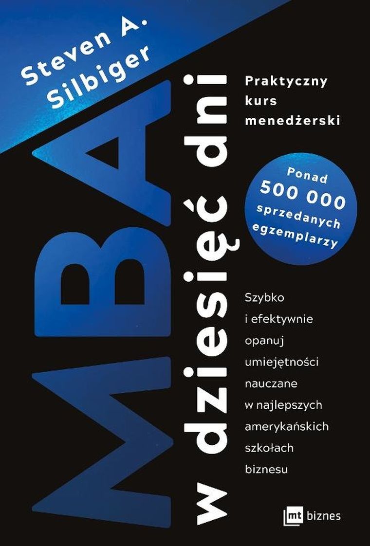 MBA w dziesięć dni. Praktyczny kurs menedżerski
