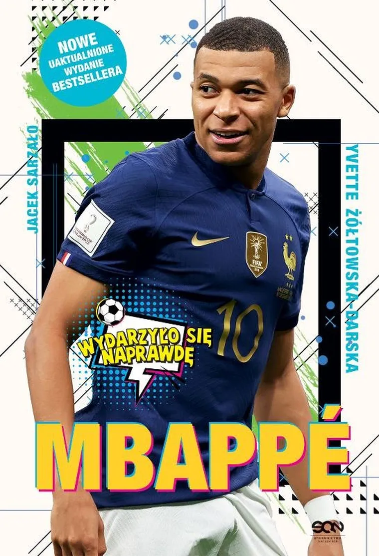 Mbappe. Nowy książę futbolu
