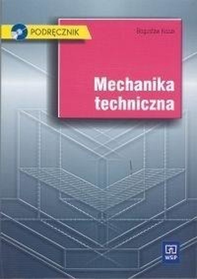 Mechanika techniczna. Podręcznik + CD