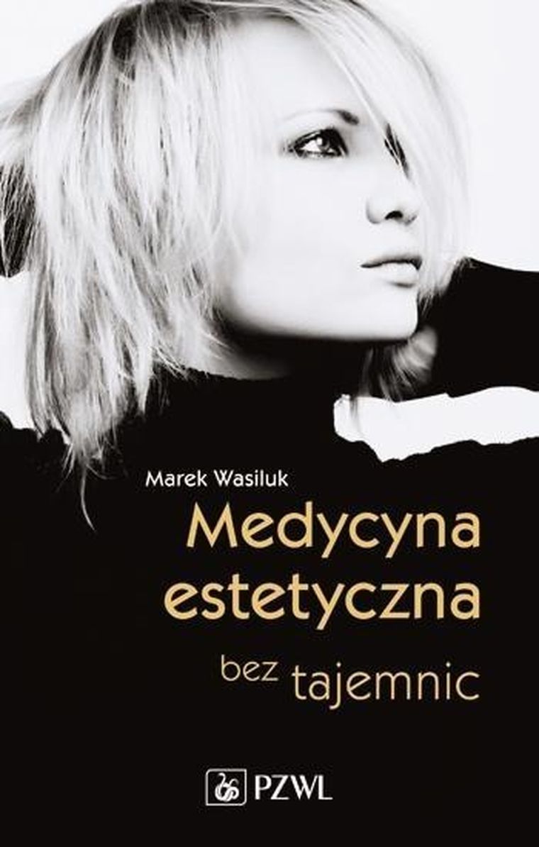 Medycyna estetyczna bez tajemnic