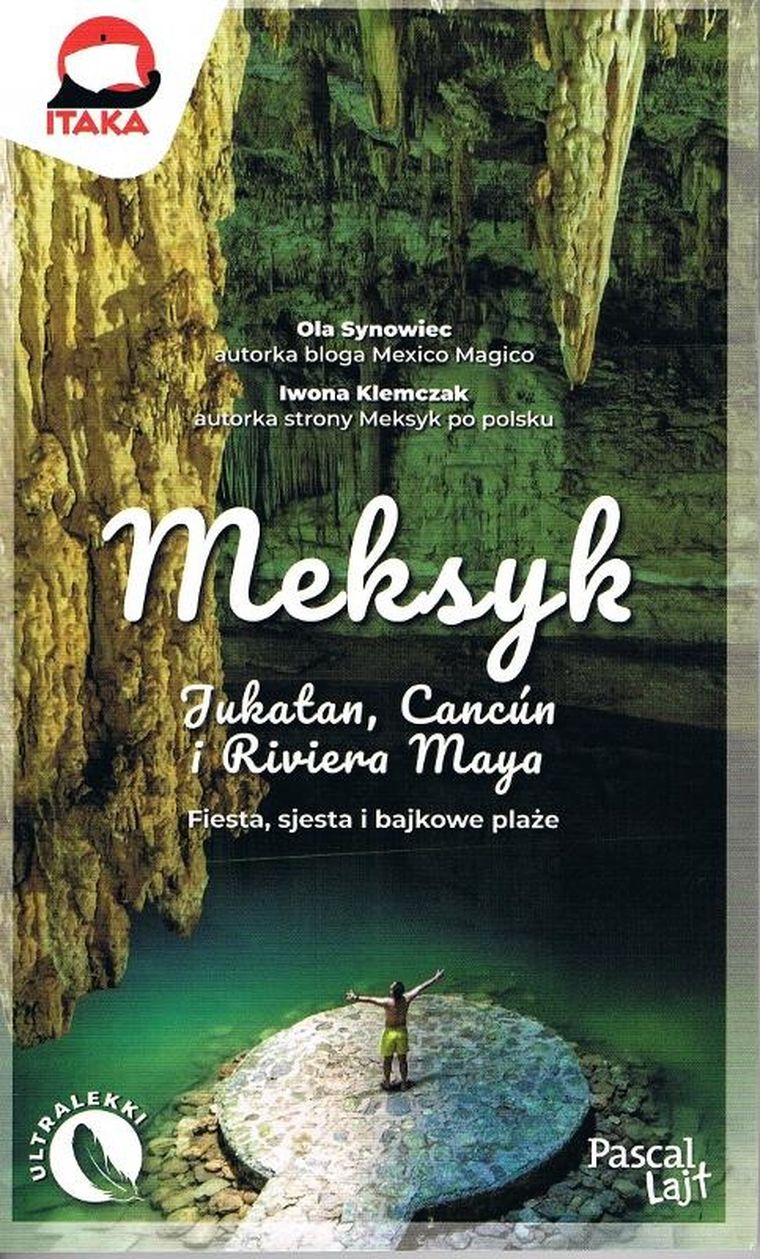 Meksyk. Jukatan, Cancun i Riviera Maya