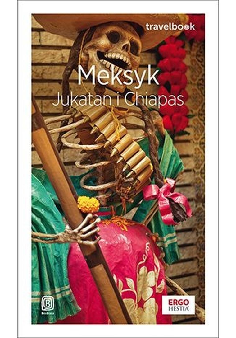 Meksyk. Jukatan i Chiapas. Travelbook