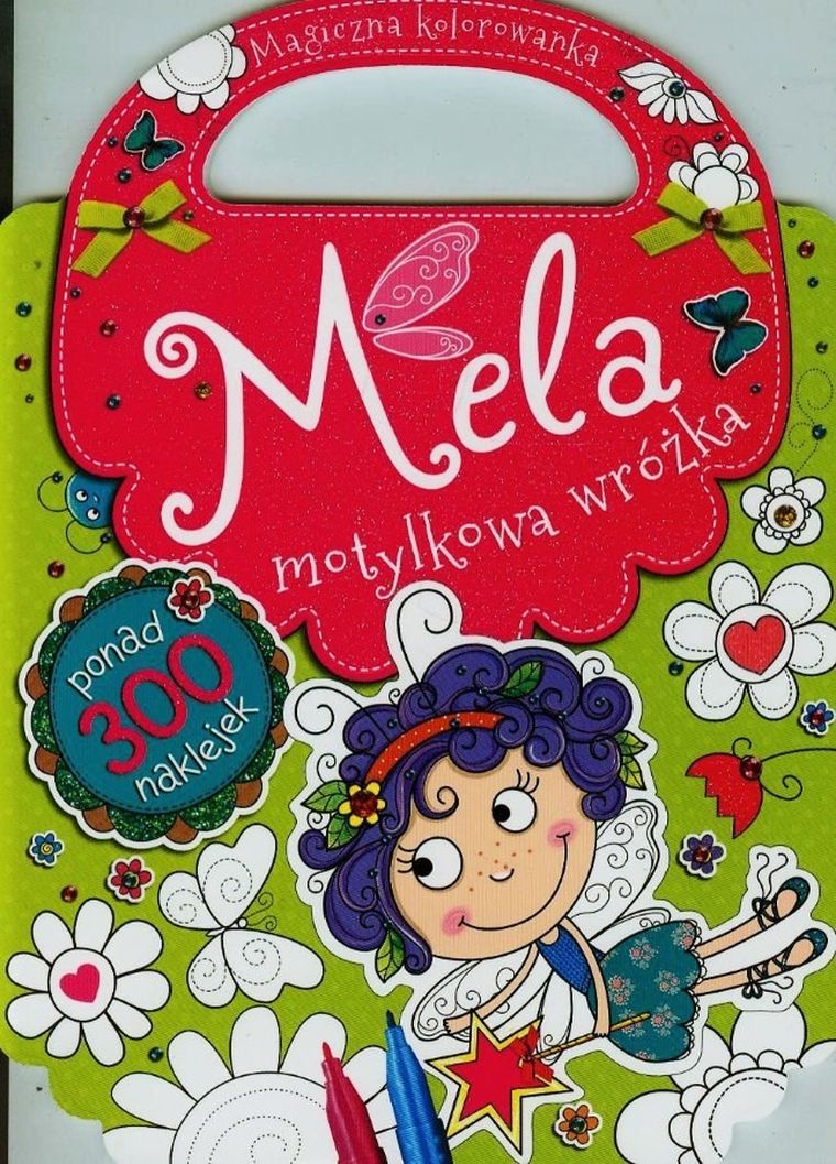 Mela motylkowa wróżka. Magiczna kolorowanka