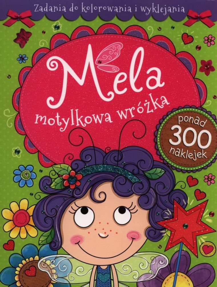 Mela motylkowa wróżka. Zadania do kolorowania i wyklejania