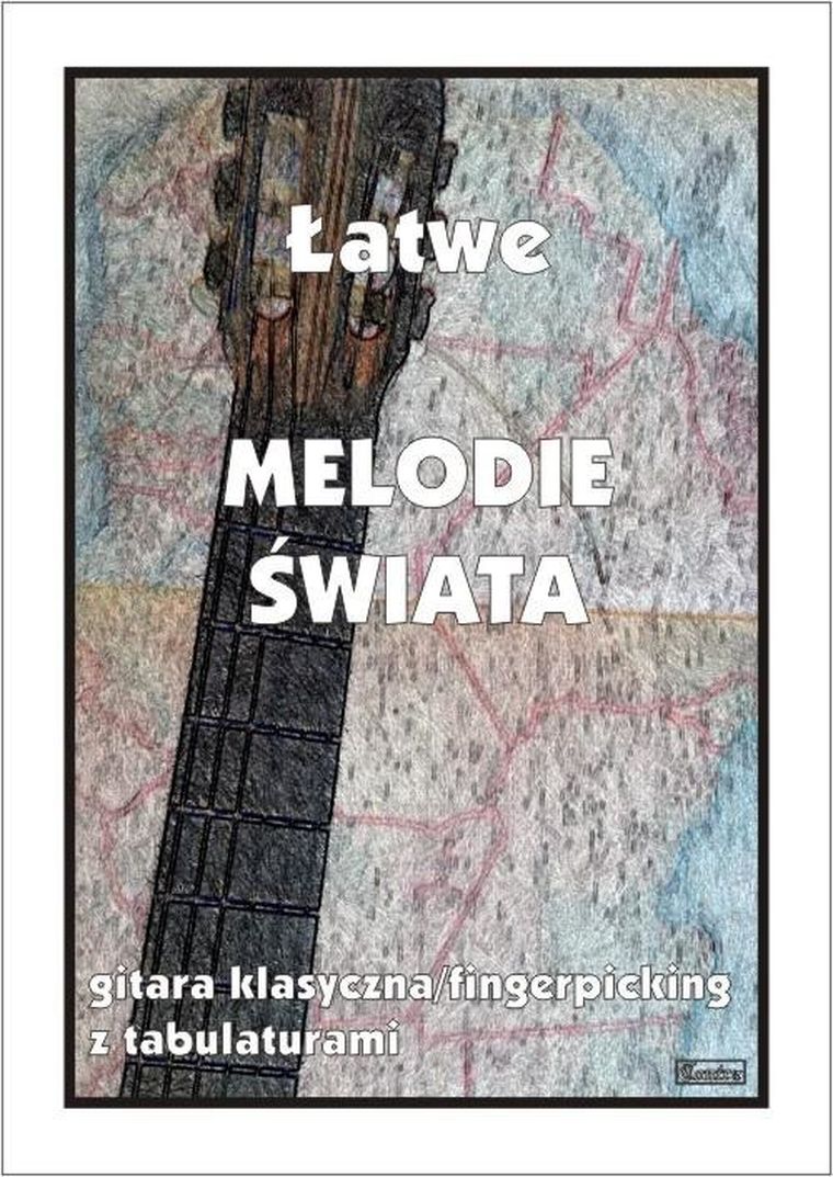 Melodie świata na gitarę